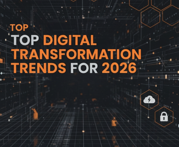 Top Digital Transformation Trends for 2026